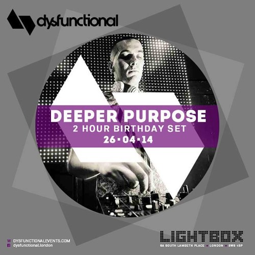 MIXTAPE 109 - DEEPER PURPOSE BIRTHDAY SET - LIGHTBOX - 26/04/14
