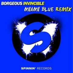 Borgeous - Invincible (Miami Blue Remix) [FREE DOWNLOAD]