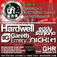 GHR - Ghetto House Radio - Hardwell + Gareth Emery & More - Show 376