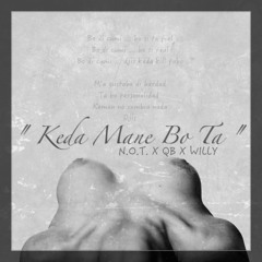 Keda Mane Bo Ta (Feat. QB & Willy)