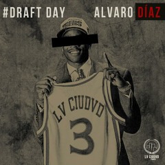 Álvaro Díaz - Draft Day (Remix)