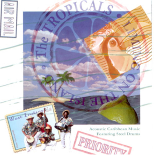 The Tropicals The Tropicals