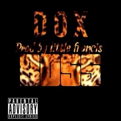 DOX - BOSS (Prod. By Little Francis)