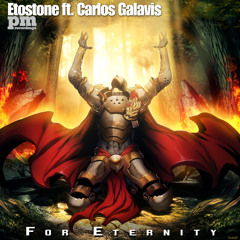 Etostone ft. Carlos Galavis - For Eternity (Martin Santos Radio Remix)