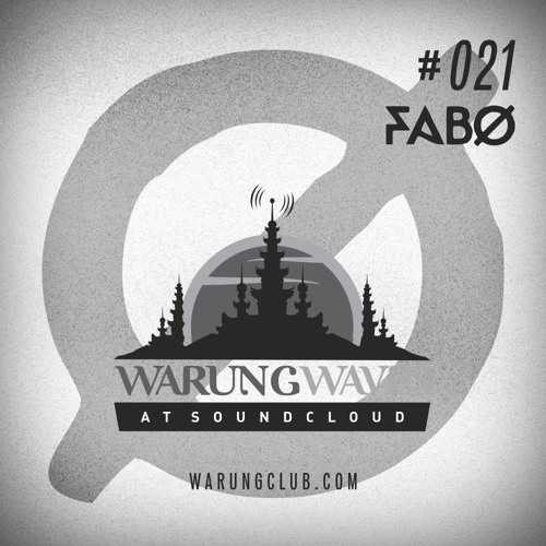 Fabø @ Warung Waves Exclusive Set #021