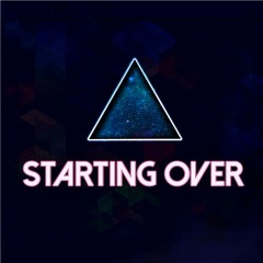 Starting Over