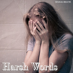 Harsh Words