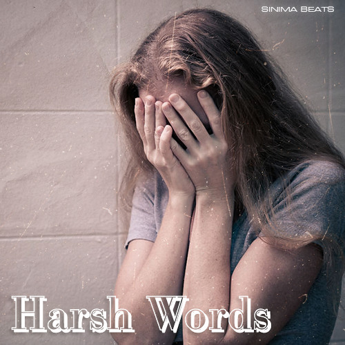 Harsh Words