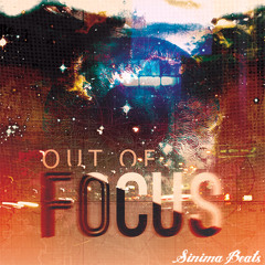 Out of Focus