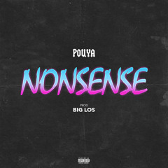 Nonsense ( Prod. Big Los )