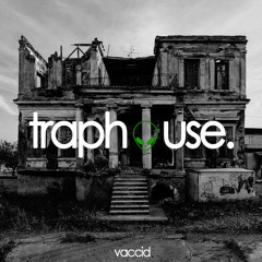 Vaccid - Traphouse (Original Mix) [Free Download]