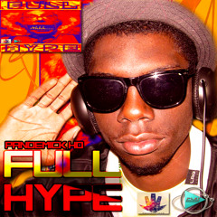 PANDEMICK HD - FULL HYPE (FULL HYPE RIDDIM)