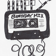 Birthday Mix