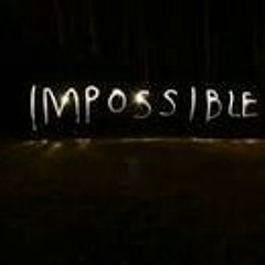 Impossible ft. guitarist Chikahutbar