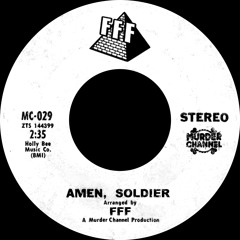 FFF - Amen Soldier