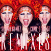 Selena Gomez - Come And Get It (Liam Keegan Radio Edit)