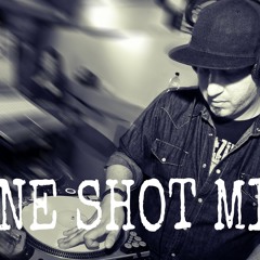 One Shot Mix.MP3