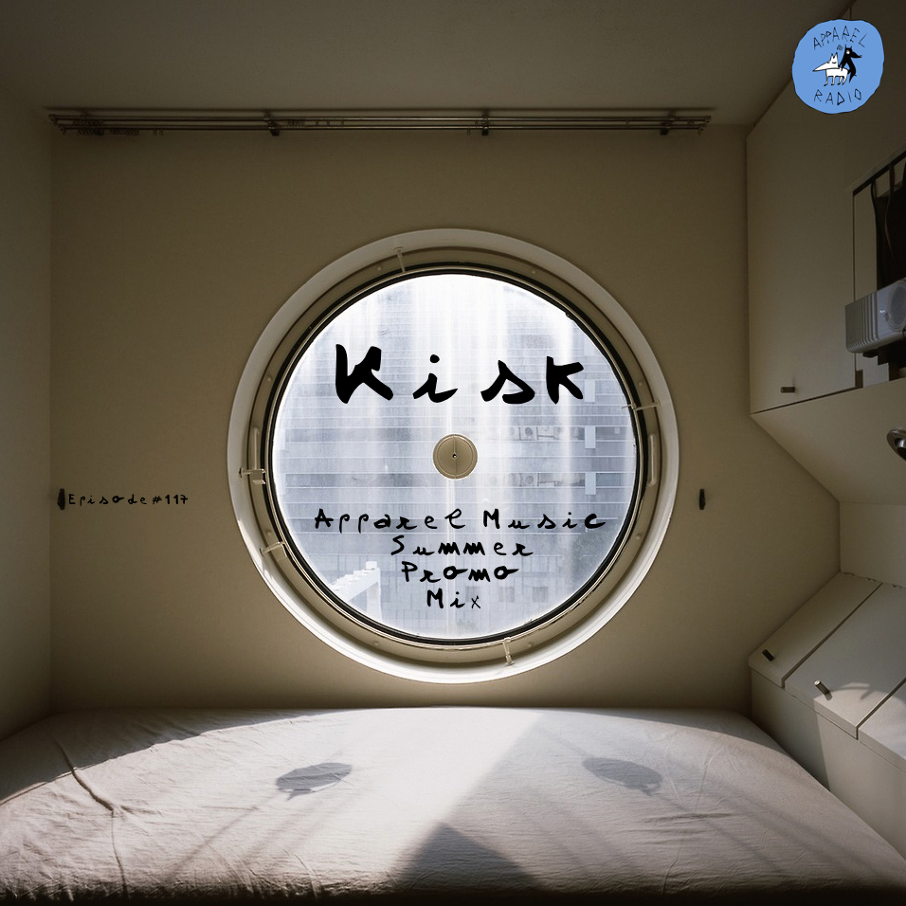 Radio show #117: Kisk - Summer Promo Mix
