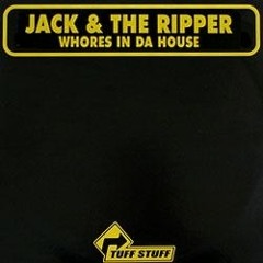 Jack & the ripper - Whores in da house [TJEKKER's DJTOOL]