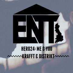 HER024 - Me & You by Krafft & Distrikt