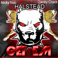 Get Em ft Nicky Naz & Davey Crack