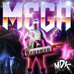 MDK - Mega (Free Download)