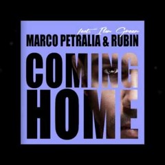 Marco Petralia & Rubin ft. Ilan Green - Coming Home (Reevo Remix)