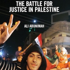 Journalist Ali Abunimah sees the Israel-Palestine conflict spilling all over the world.