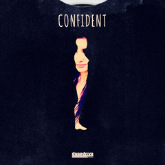 Justin Bieber - Confident (Deepdrive Remix)