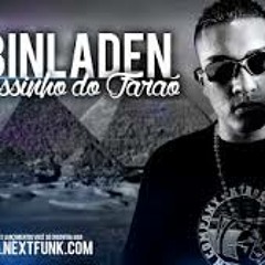 MC BINLADEN - PASSINHO DO FARAÓ(( DJ GAGUIN )).mp3