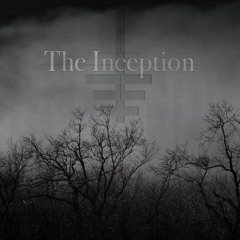 The Inception