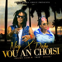 Vou An Choisi - Nicy Feat Dasha