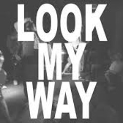 Look my Way Ft. BabyGee *Free Downloadskies*