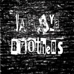Ya Ya Brothers - Dubler (feat. Pablo Gutierrez)