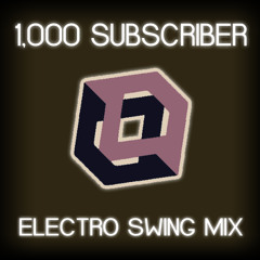 Best Electro Swing Mix