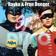 Rayko - Super Disco Heroes [Spa in Disco Exclusive Mix]
