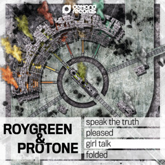 RoyGreen & Protone - Girl Talk