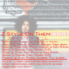 Style On Them Feat. Nicko Rebel (Video Edit)