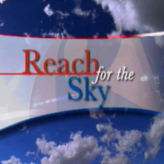 Reach For The Sky