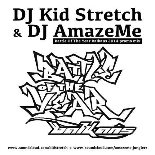 DJ Kid Stretch BOTY 2014 Bboy Mix