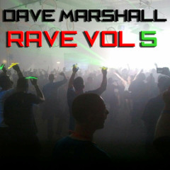 Dave Marshall - Oldskool Mix - Rave Vol 5