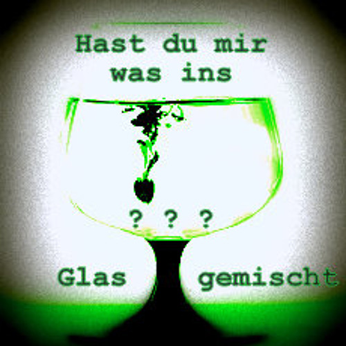k1v poziTiv - Hast Du Mir Was Ins Glas Gemischt ??? [Ungemastert]