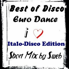 VA - Best of Disco Euro Dance (I ♥ the Italo-Disco Edition) (Short-Mix by Sweb)
