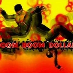 King Kong & D.Jungle Girls - BOOM BOOM DOLLAR
