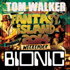 TOM WALKER - FANTASY ISLAND/BIONIC PROMO