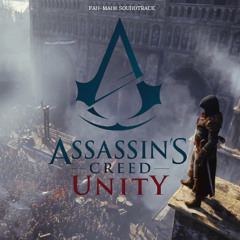 "City of Paris, 1789" - Assassin's Creed Unity Soundtrack [Fan-Made]