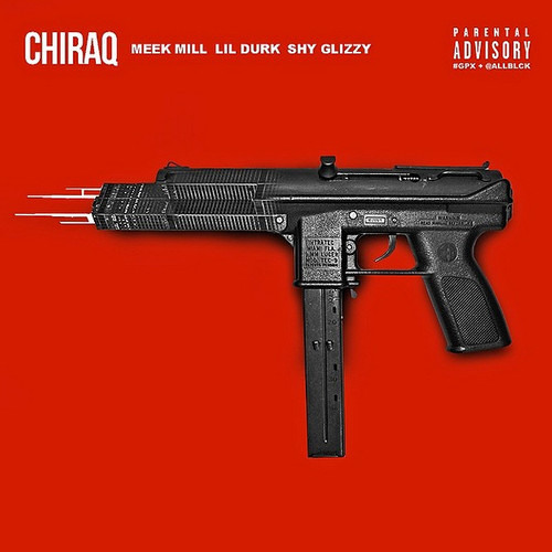 Meek Mill -Chiraq Ft. Lil Durk, Shy Glizzy (Tyga Diss)