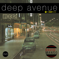 David Manso - Deep Avenue #032