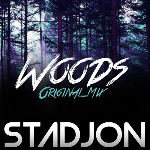 Woods - [ORIGINAL MIX]
