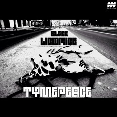 Tymepeace - Black Licorice